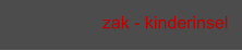 zak - kinderinsel