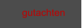 gutachten